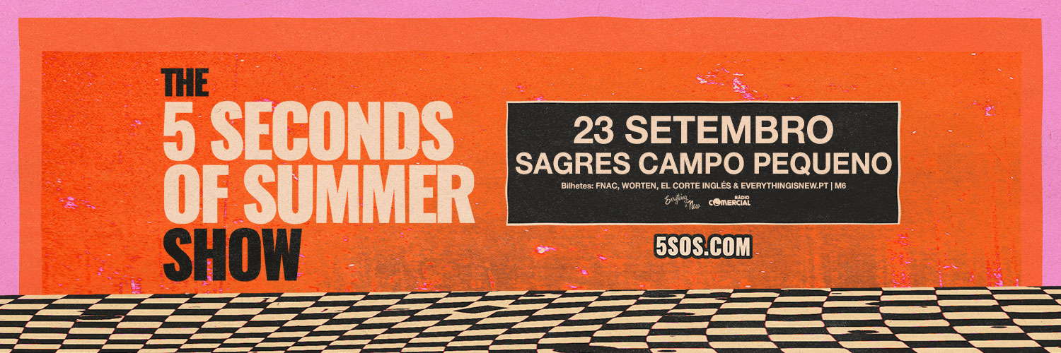 5 Seconds of Summer no Sagres Campo Pequeno - Everything Is New