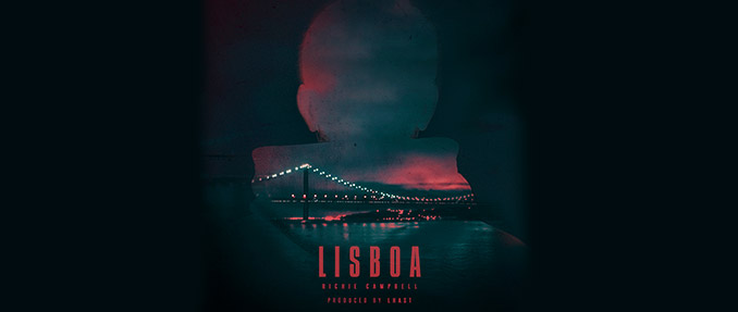 “Lisboa” a nova mixtape de Richie Campbell editada a 21 de dezembro