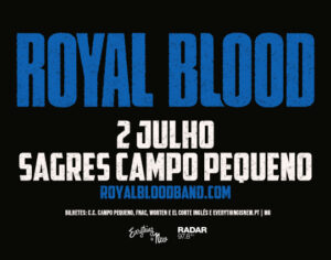 royal blood campo pequeno lisboa 2023